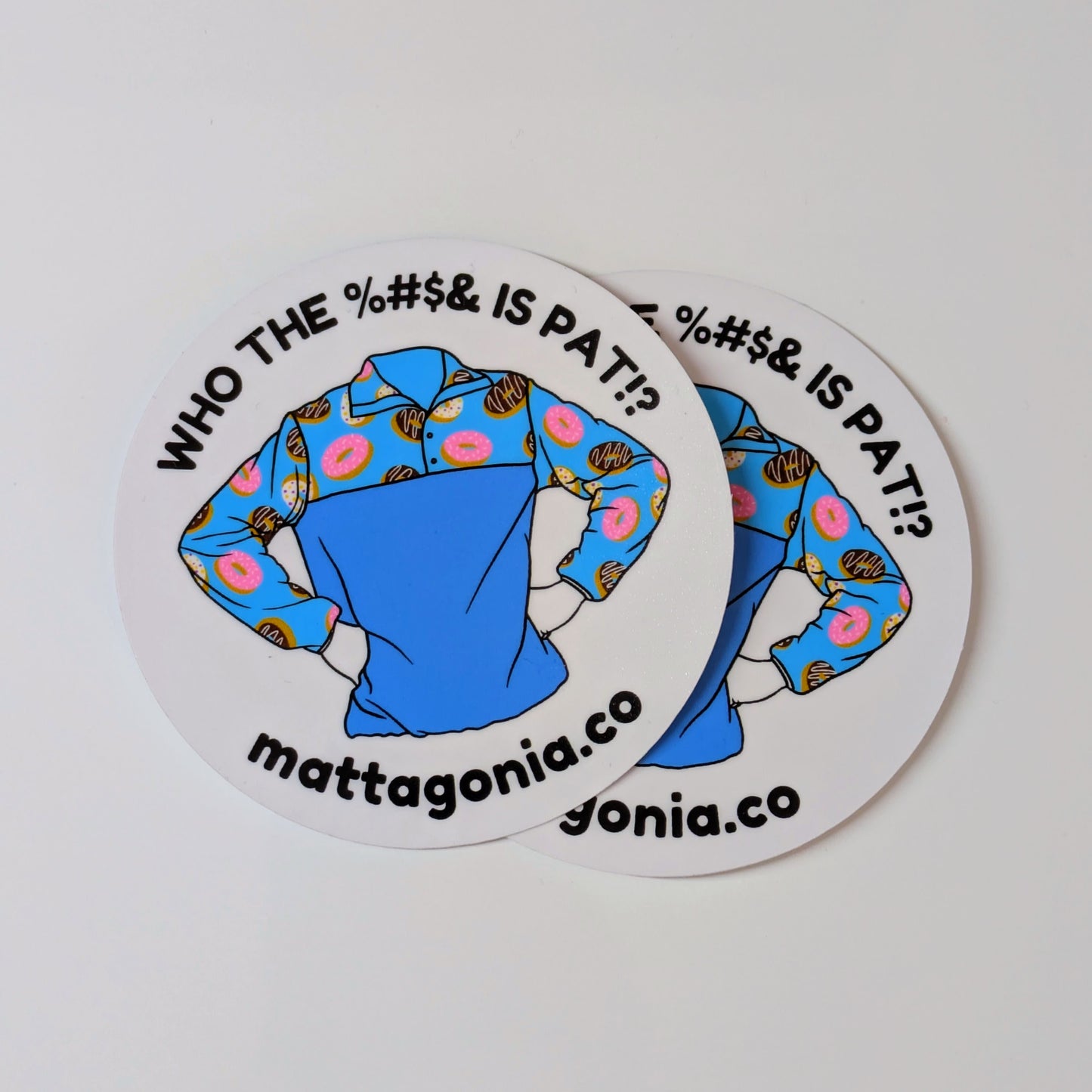 Who The %#$& Is Pat?